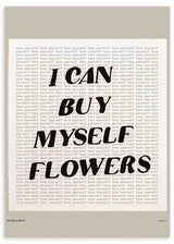 Cuadro con frase "I can buy myself flowers", un guiño a la canción de Miley Cyrus.