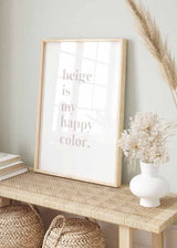 decoración con cuadros, ideas - lámina decorativa con texto "beige is my happy color", estilo nórdico - kuadro