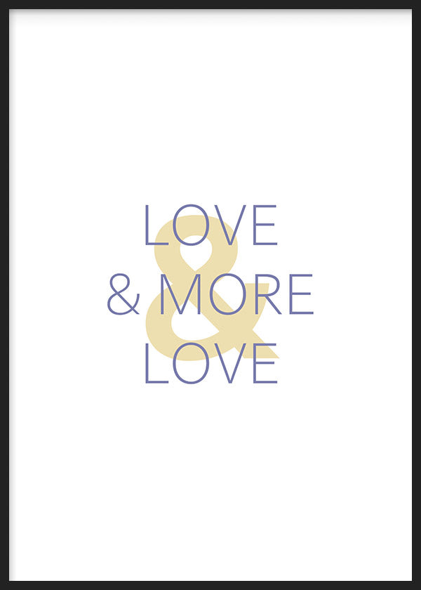 lámina para cuadro con frase "amor y más amor" en inglés. Lámina decorativa con frase de amor.