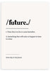 cuadro de frases y letras de definición de la palabra future. Cuadro tipográfico. Lámina decorativa.