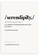 cuadro tipográfico en blanco y negro con definición de la palabra "serendipity" (serendipia). Cuadro de frases. Lámina decorativa.